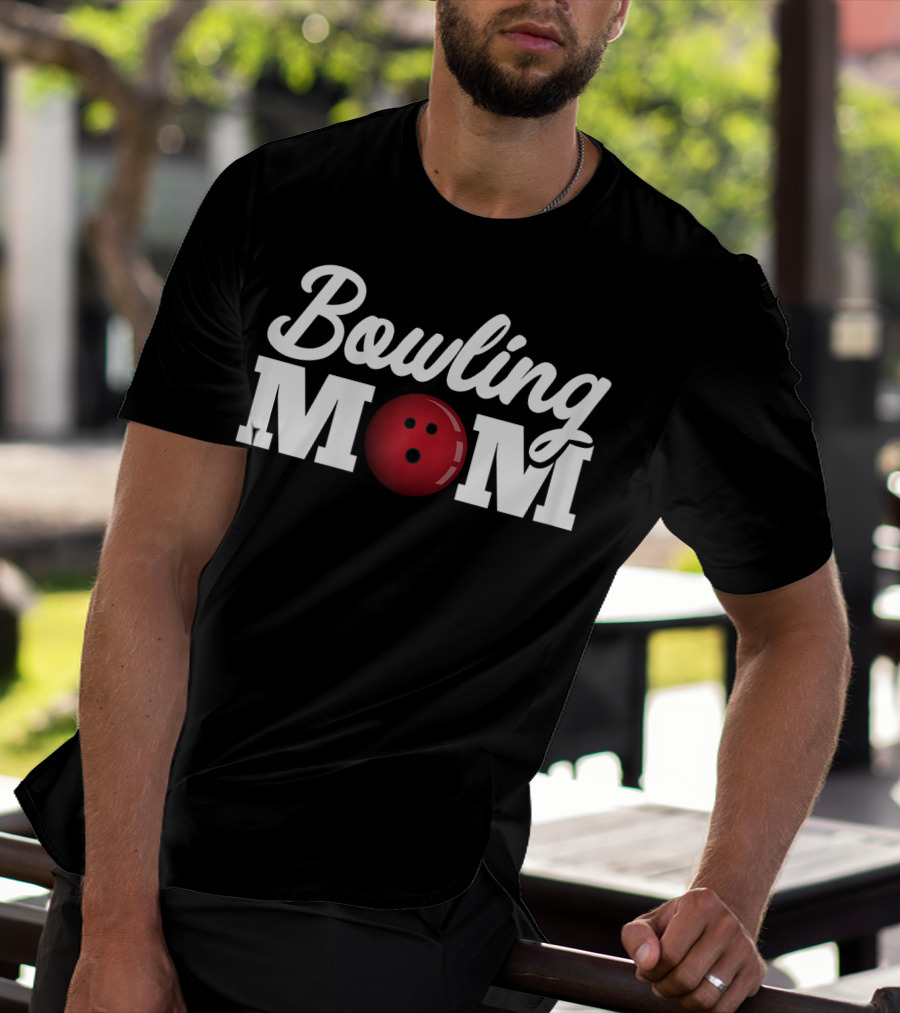 Bowling Mom Bowling Ball T-Shirt