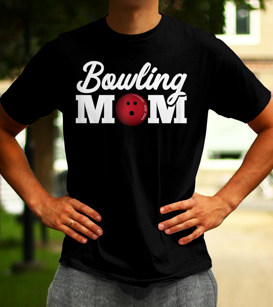 Bowling Mom Bowling Ball T-Shirt