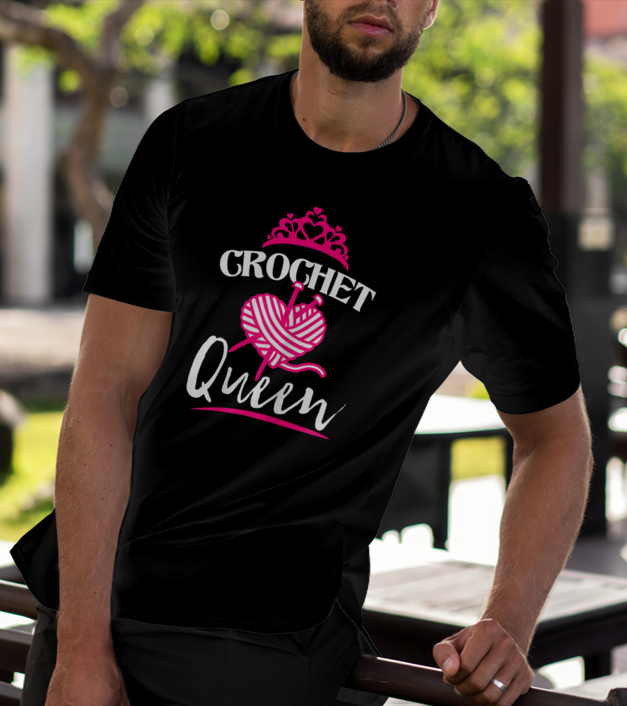 Crochet Queen Yarn Heart Tiara Fun T-Shirt