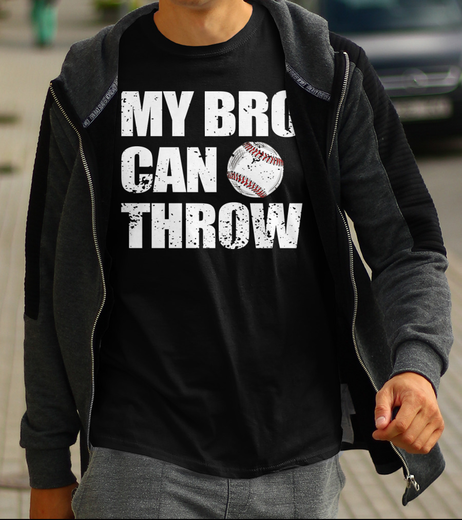 MY BRO CAN THROW Baseball Pitcher Catcher T-Shirt