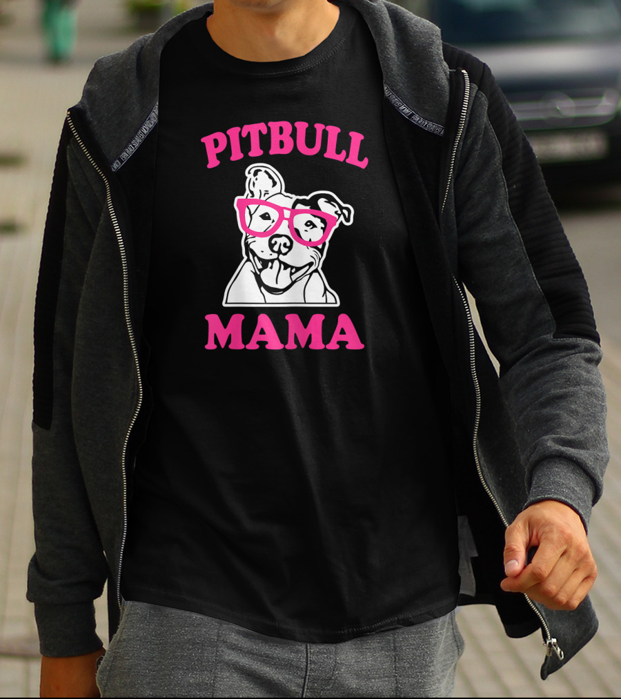 Pitbull Mama Funny Pit Bull Glasses T-Shirt
