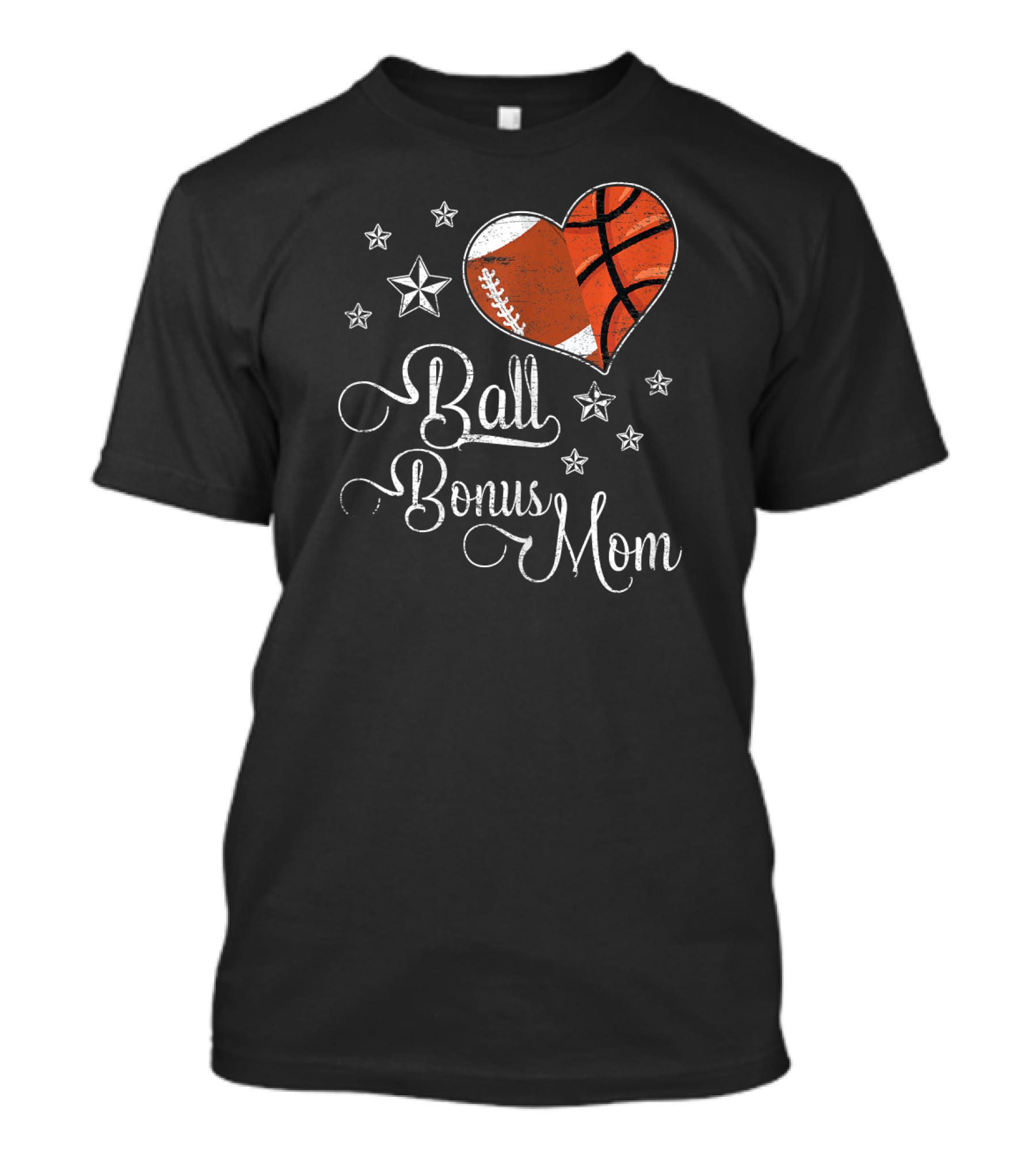 Ball Bonus Mom Football Basketball Heart Stars T-Shirt