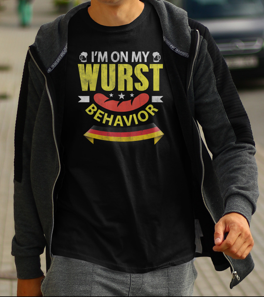 I'm On My Wurst Behavior Funny German Oktoberfest T-Shirt
