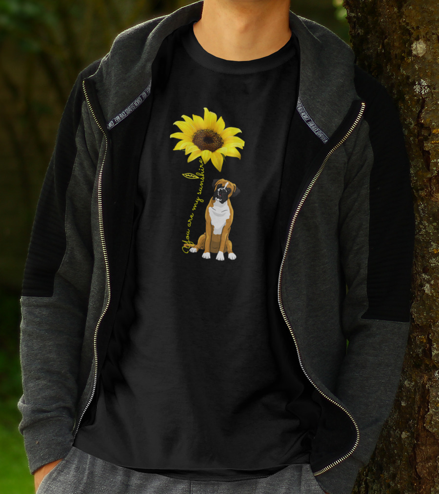 You Are My Sunshine Cute Boxer Dog Sunflower T-Shirt