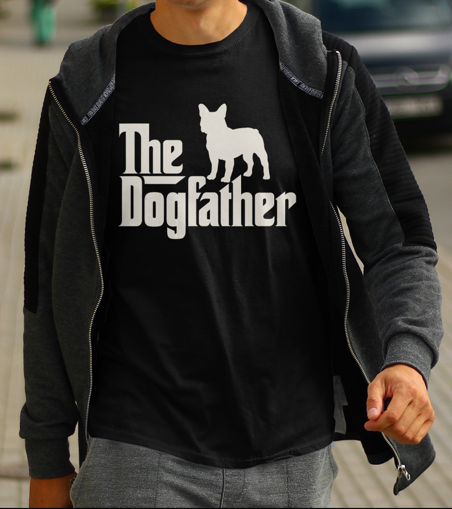 The Dogfather French Bulldog Funny Dog Owner T-Shirt