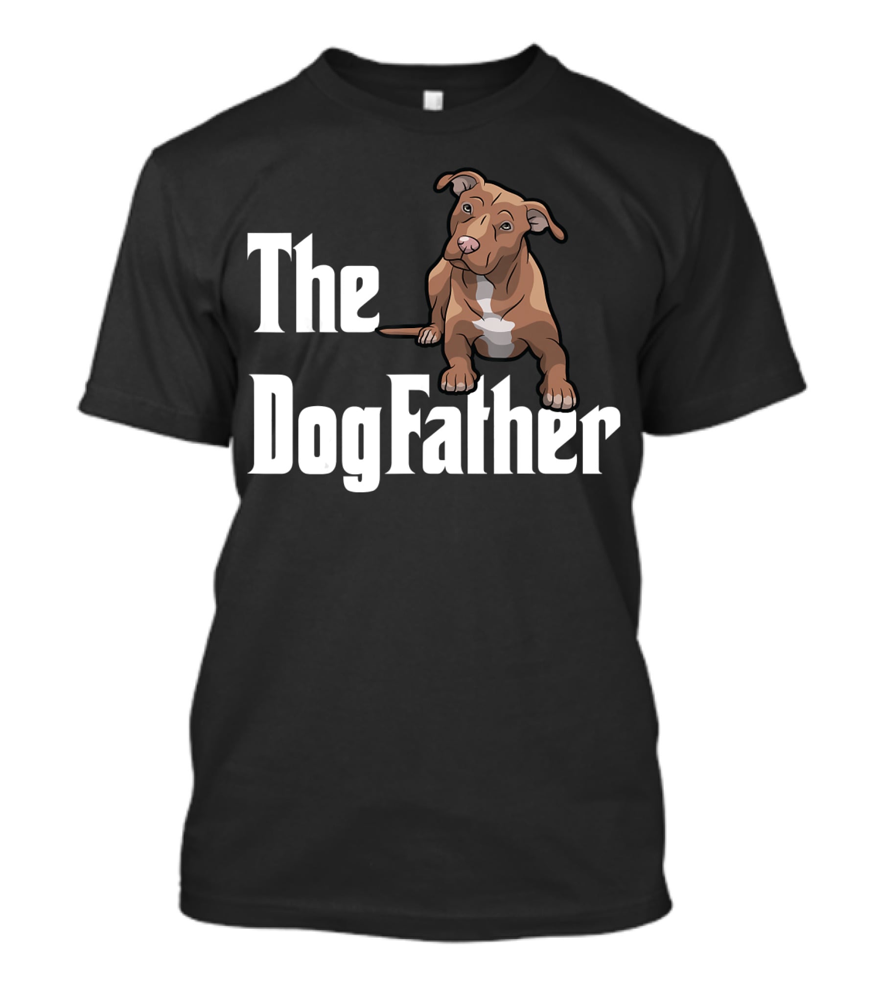 The Dogfather Pitbull Funny T-Shirt