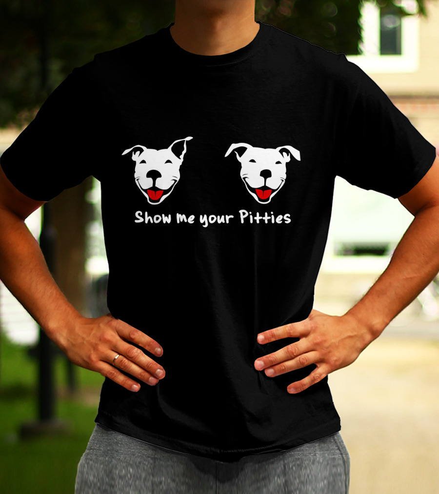 Show Me Your Pitties Pitbull Smiling Faces T-Shirt