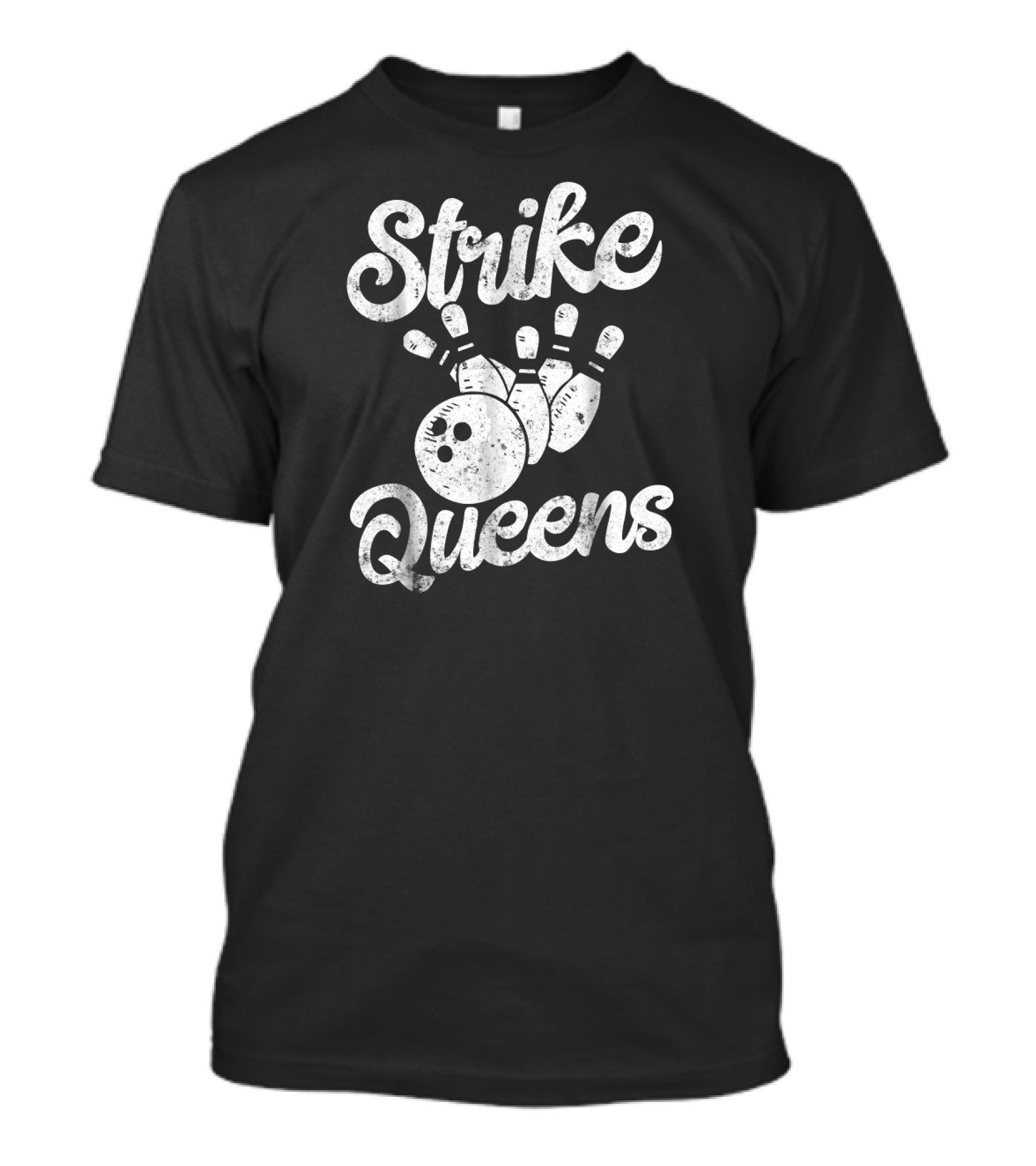 Strike Queens Bowling Team Women Bow Pins Ball T-Shirt