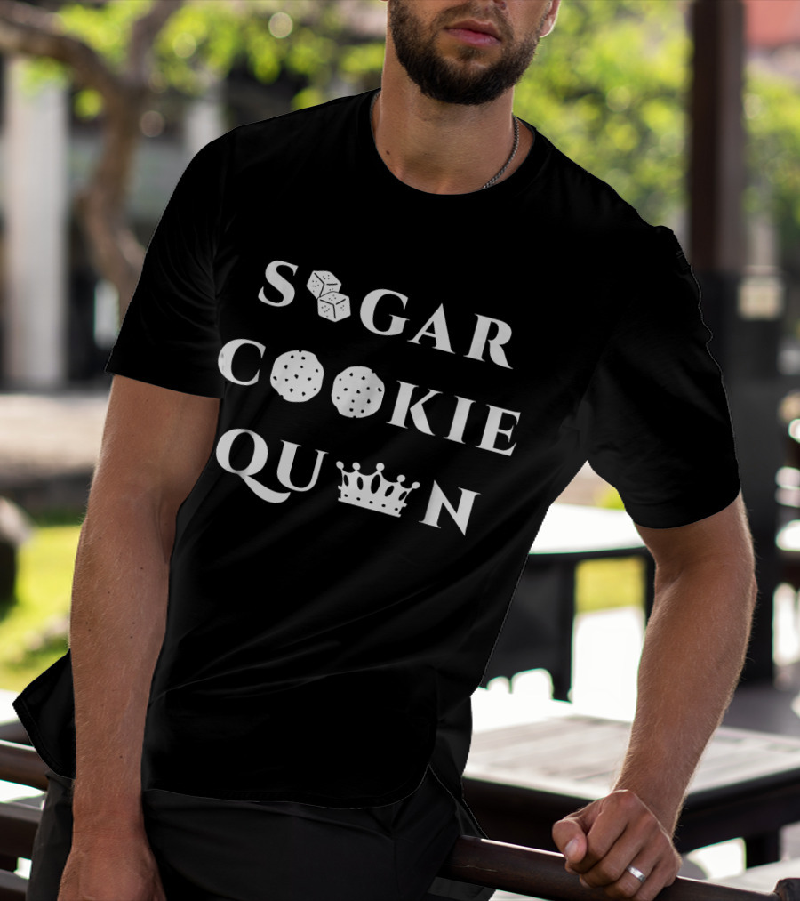 Sugar Cookie Queen Baking Humor With Dice And Crown T-Shirt