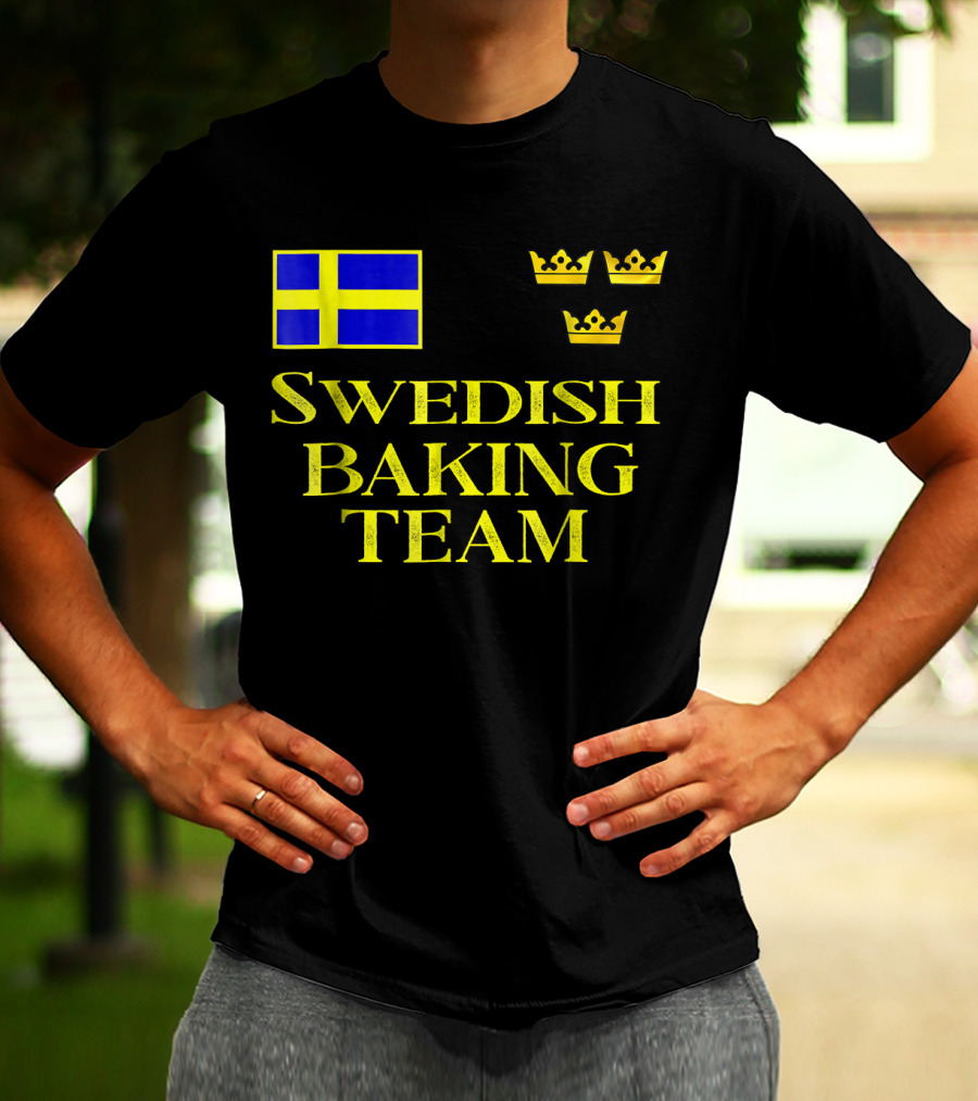 Swedish Baking Team Christmas Cookies Swedish Flag And Three Crowns T-Shirt