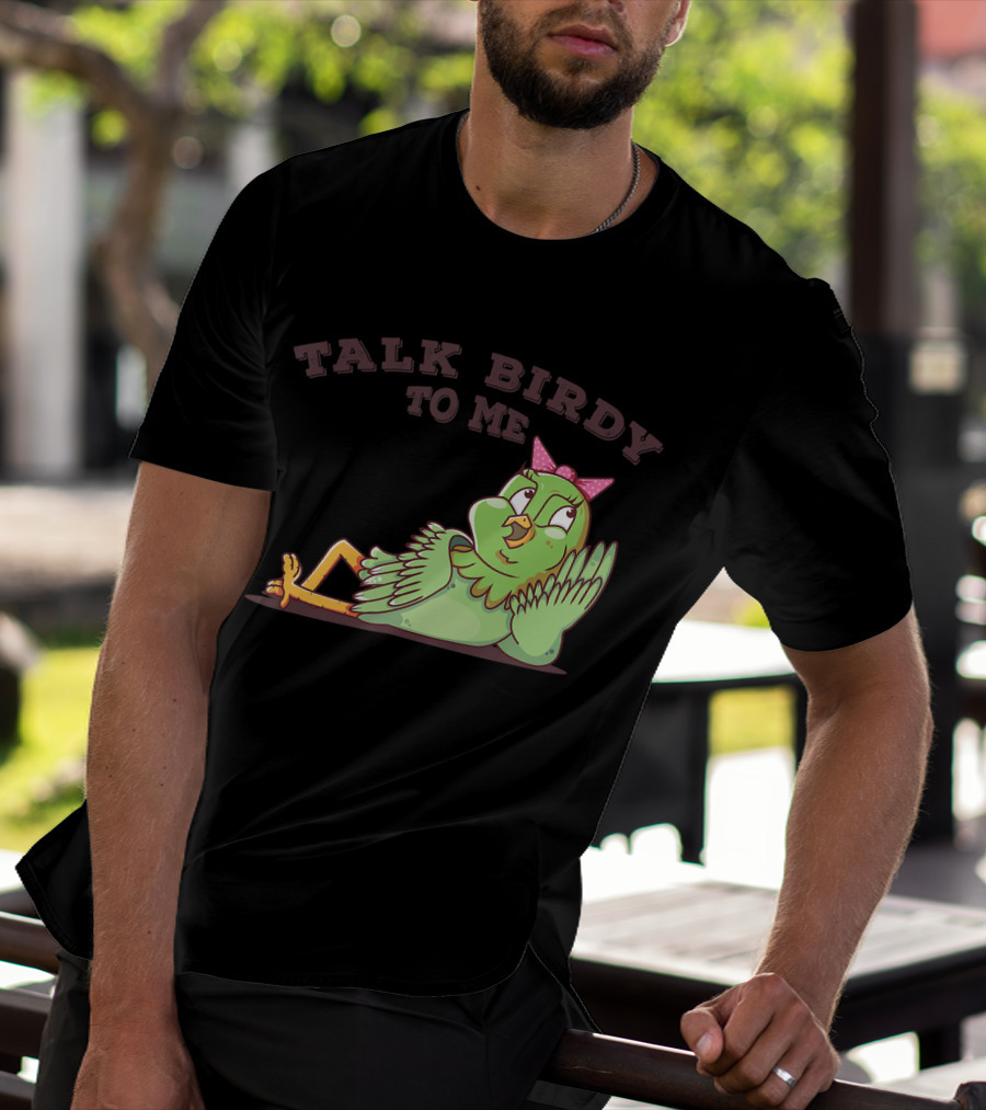 Talk Birdy To Me Funny Parrot Bird Relaxing With Bow T-Shirt