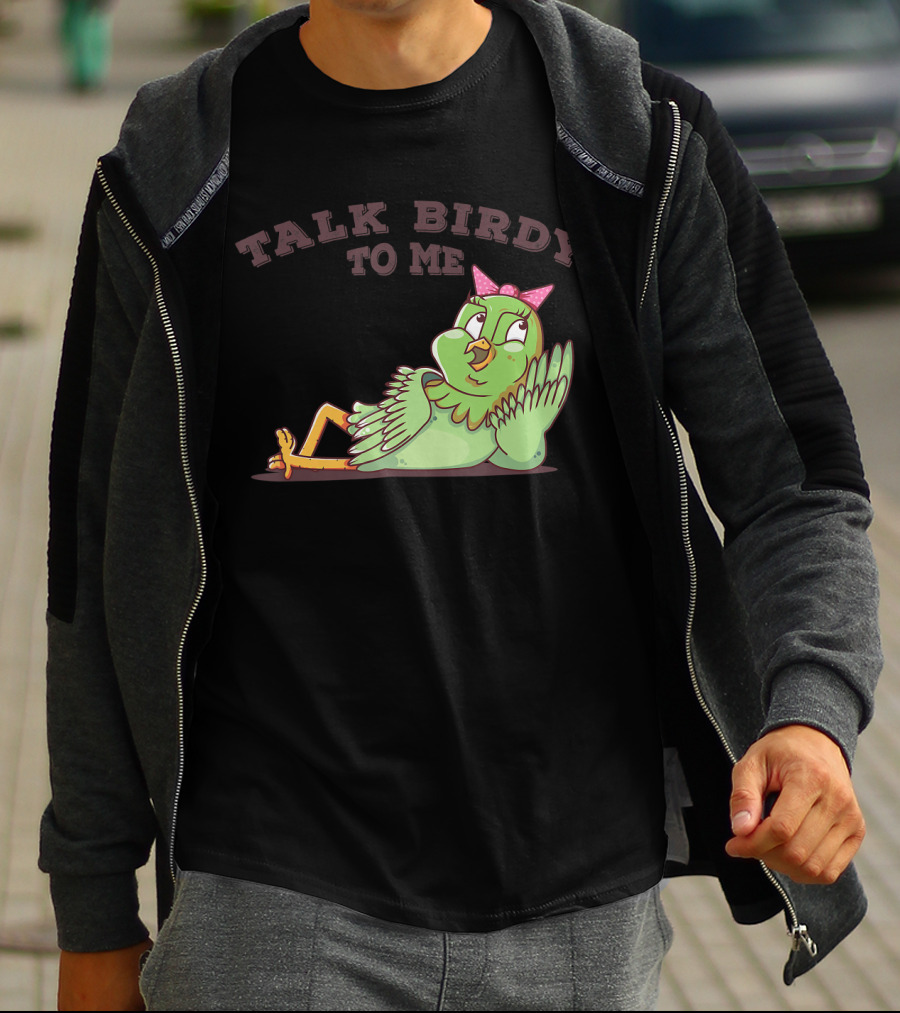 Talk Birdy To Me Funny Parrot Bird Relaxing With Bow T-Shirt