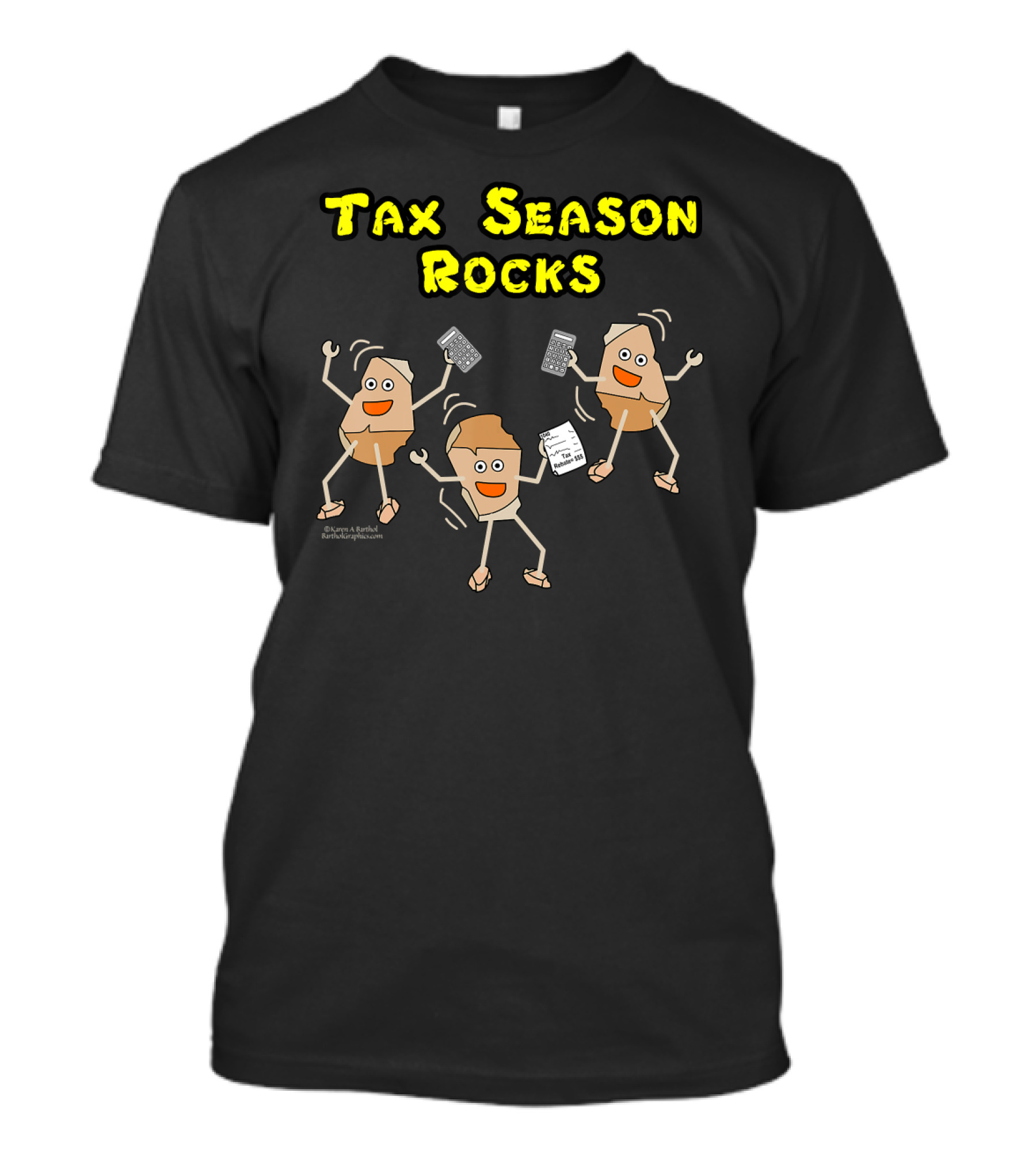 Tax Season Rocks Funny Accountant Dancing Rocks With Calculators And Receipts T-Shirt