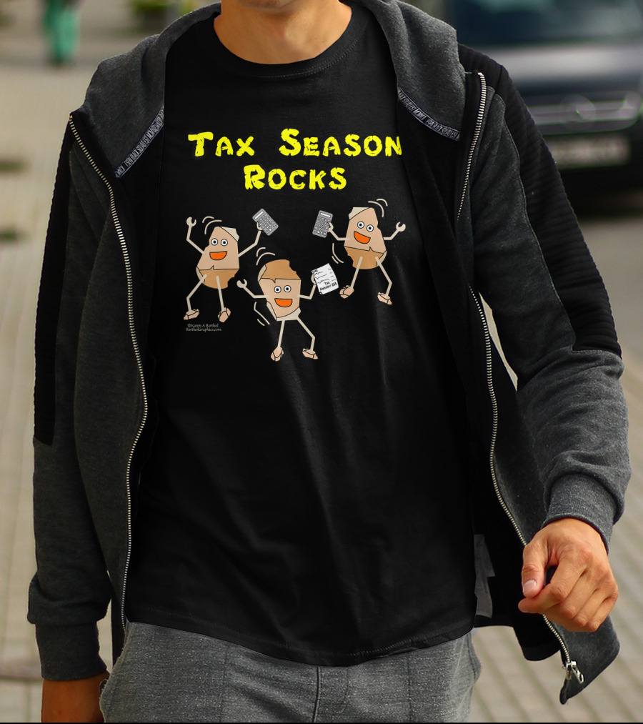 Tax Season Rocks Funny Accountant Dancing Rocks With Calculators And Receipts T-Shirt