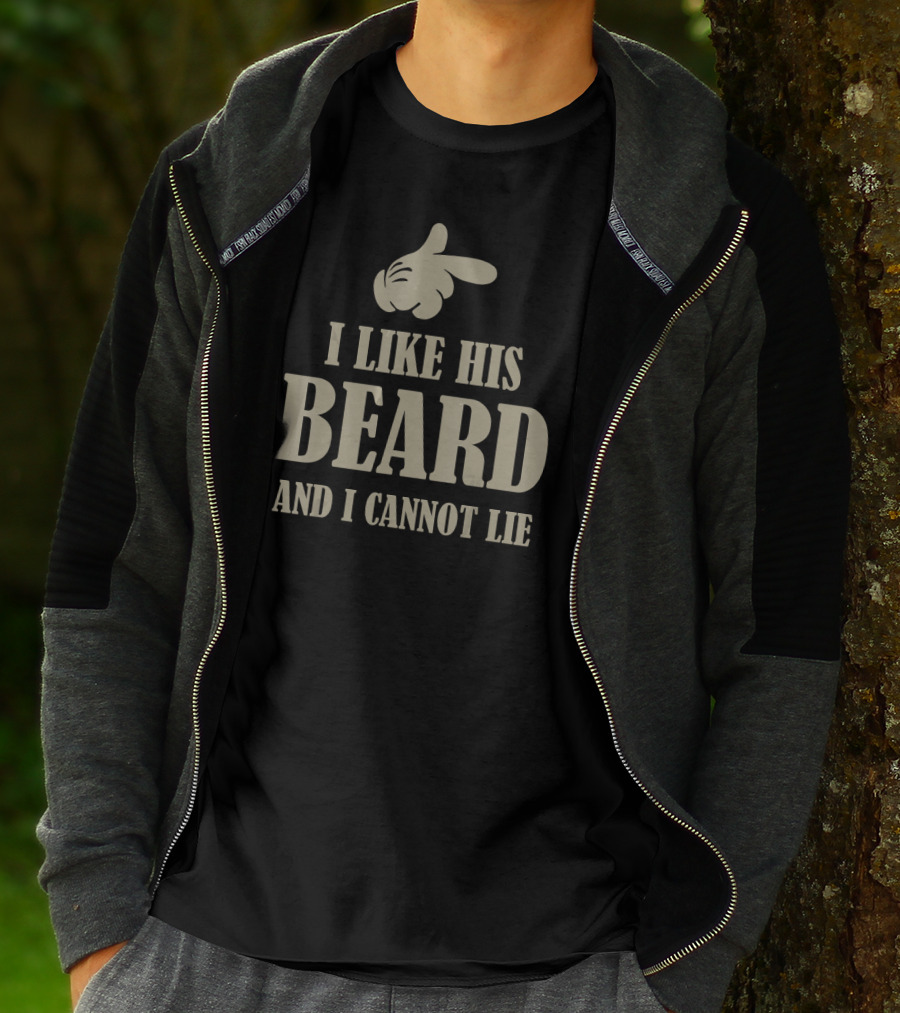 I Like His Beard And I Cannot Lie Finger Pointing Gesture T-Shirt