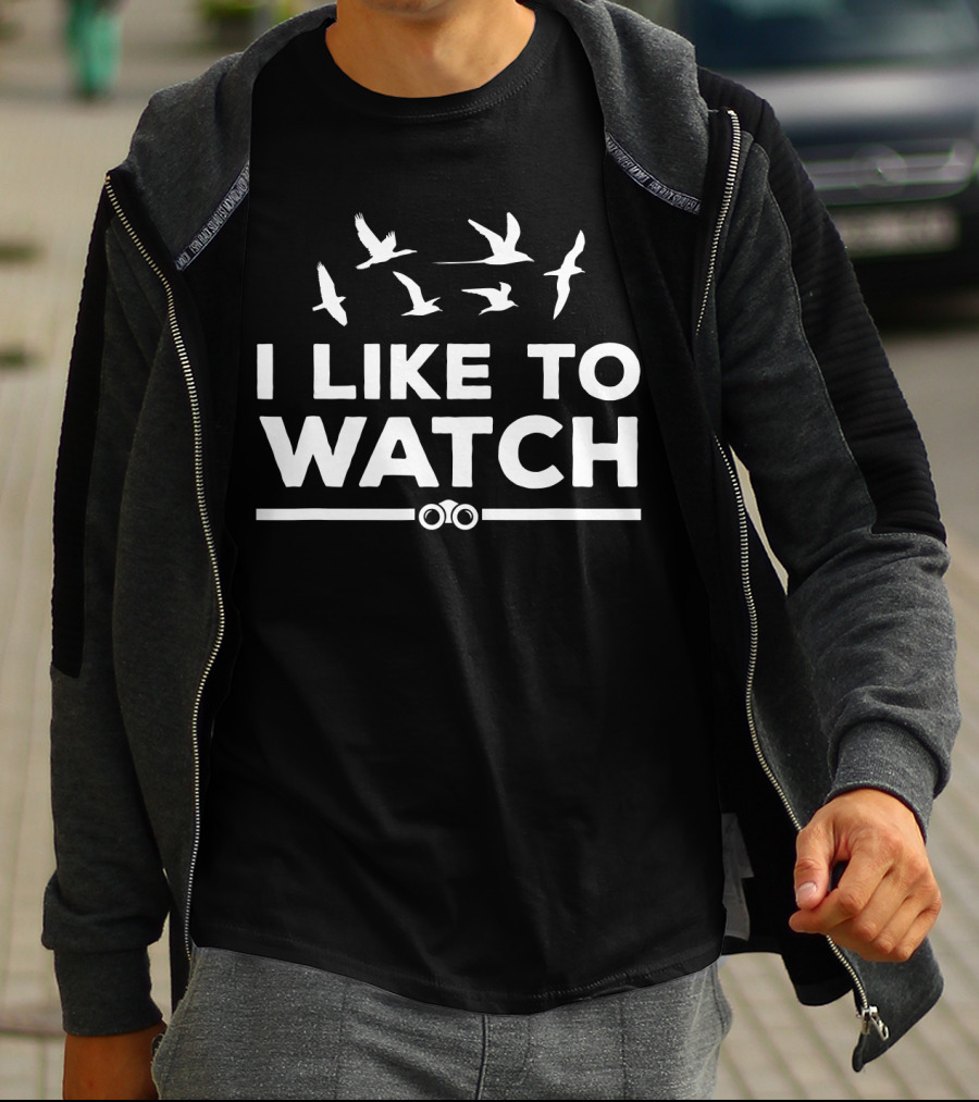 I Like To Watch Birding With Birds And Binoculars T-Shirt