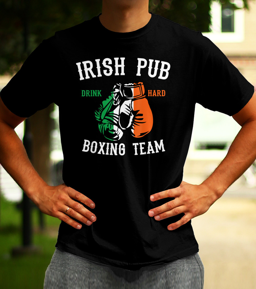 Irish Pub Boxing Team Drink Hard Irish Flag Gloves T-Shirt