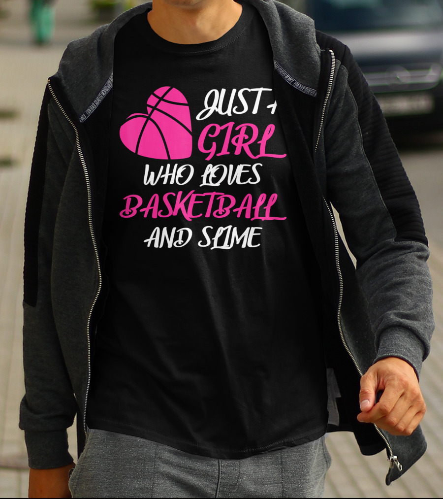 Just A Girl Who Loves Basketball And Slime Heart Ball T-Shirt