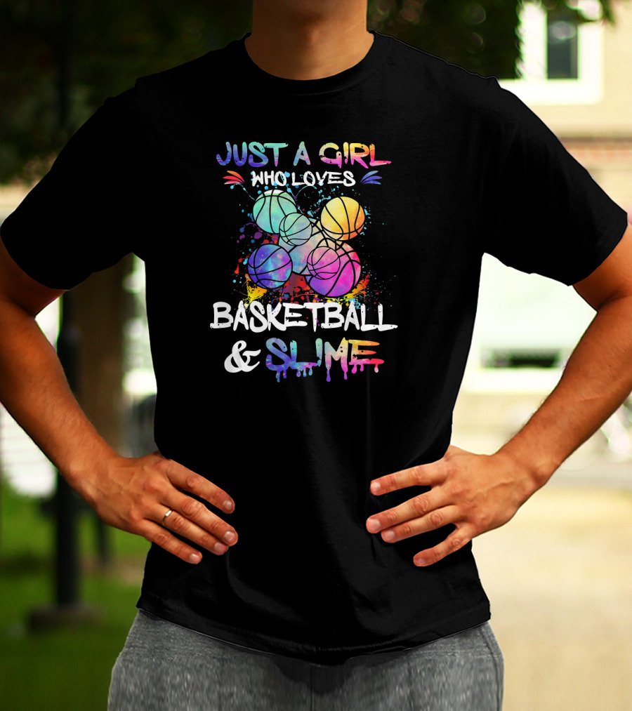Just A Girl Who Loves Basketball And Slime Colorful Paint Splatter Basketballs T-Shirt