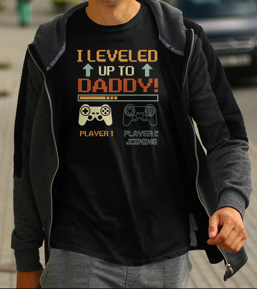I Leveled Up To Daddy Player 1 Player 2 Joining Vintage Gamer Promoted T-Shirt