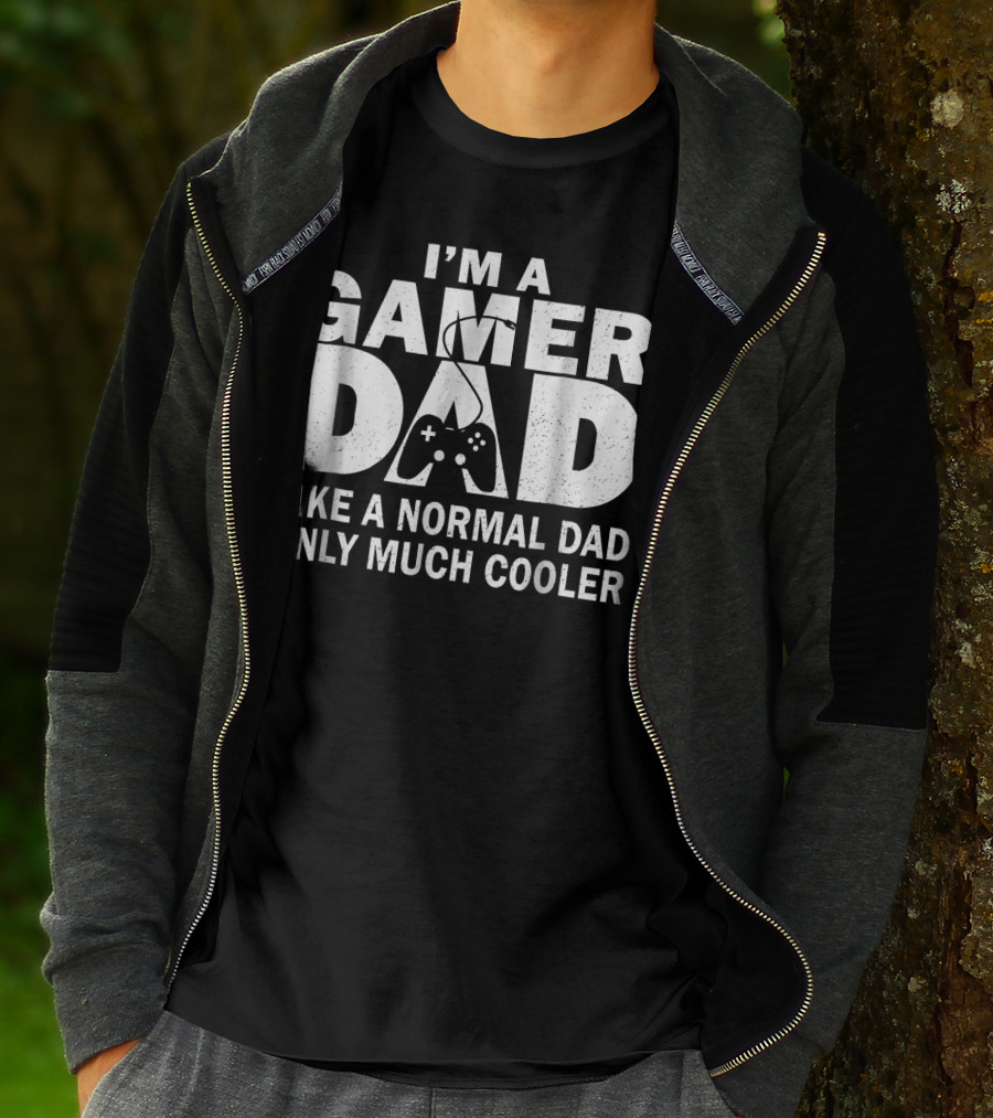 I'm A Gamer Dad Like A Normal Dad Only Much Cooler Controller T-Shirt