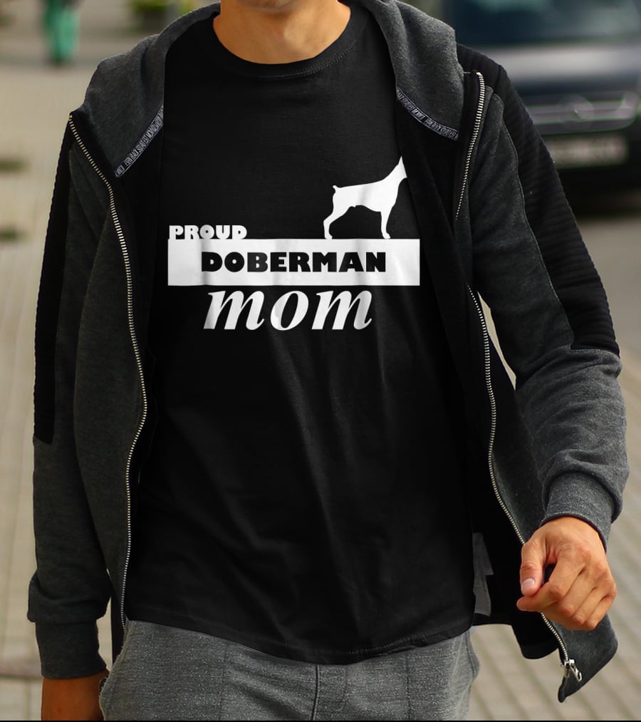 Proud Doberman Mom I Love My Dog T-Shirt