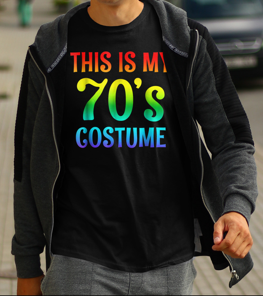 This Is My 70's Costume Halloween 1970s T-Shirt