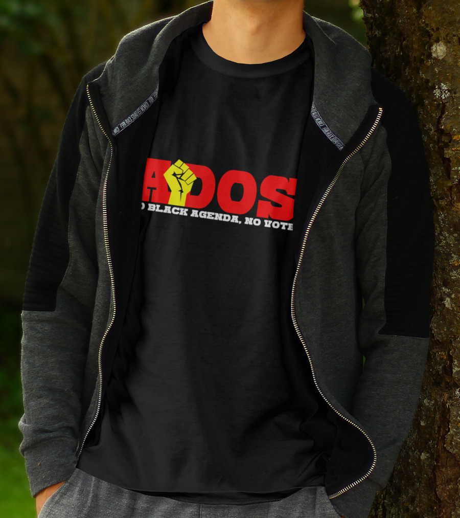ADOS No Black Agenda No Vote T-Shirt