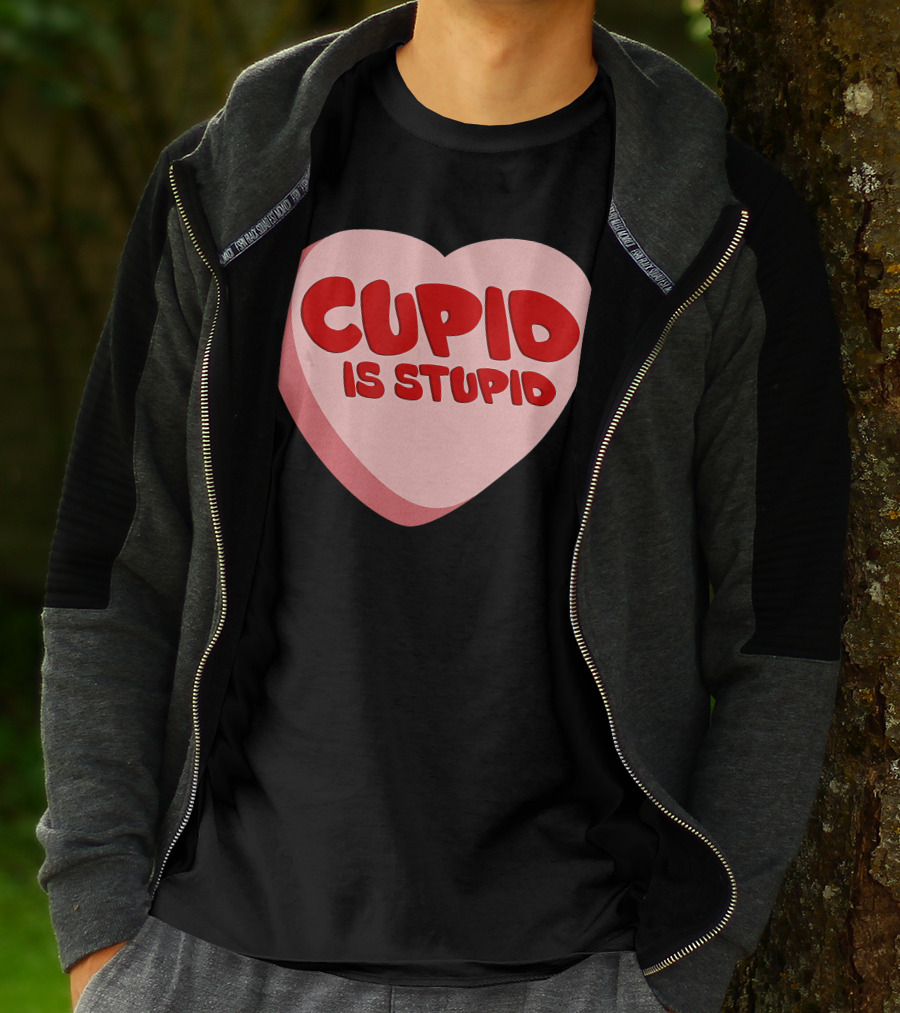Cupid Is Stupid Anti Valentine's Day Funny Heart T-Shirt
