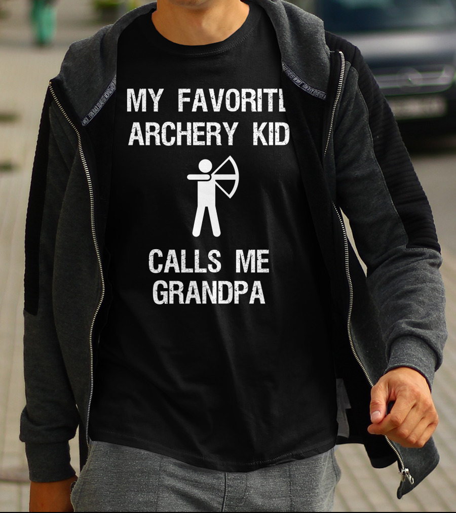 My Favorite Archery Kid Calls Me Grandpa T-Shirt