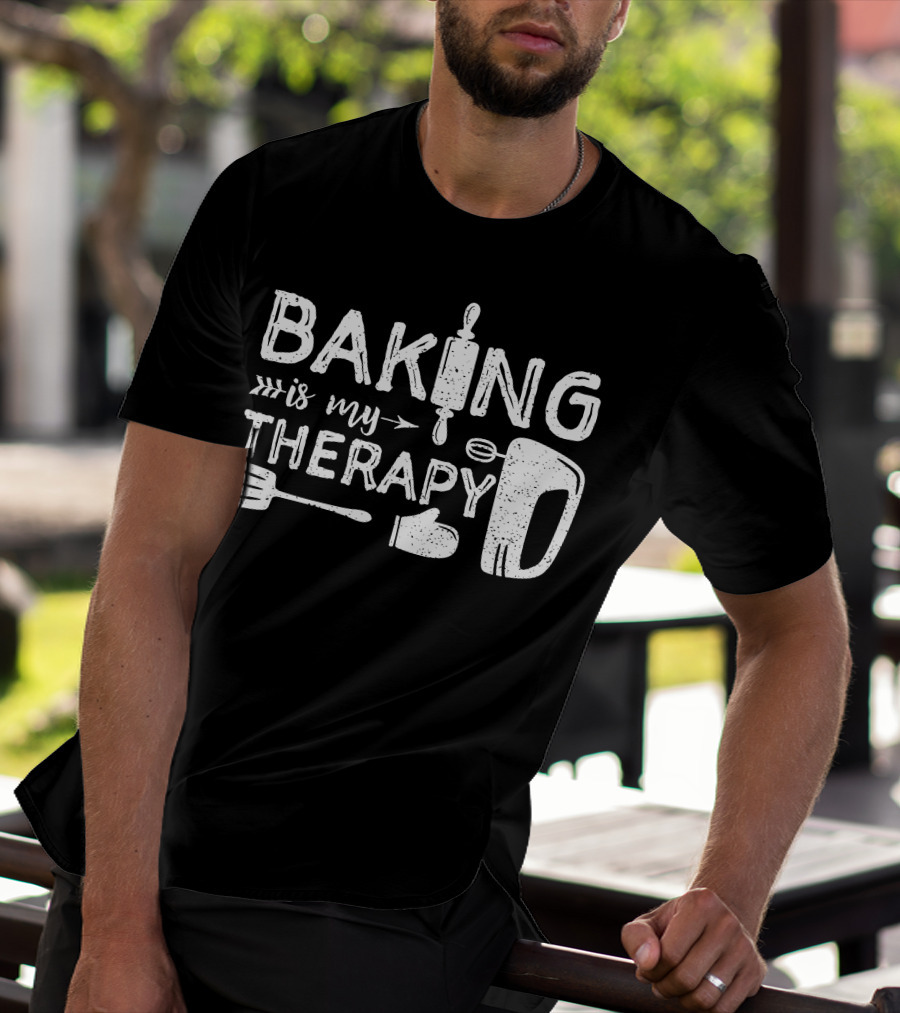 Baking Is My Therapy Rolling Pin Mixer Spatula Oven Mitt T-Shirt
