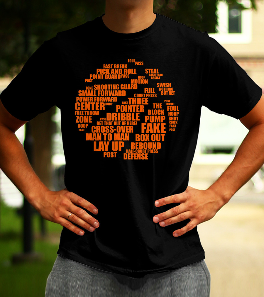 Basketball Terms Motivational Word Cloud Lay Up Dribble Fake Defense Center Three Pointer T-Shirt