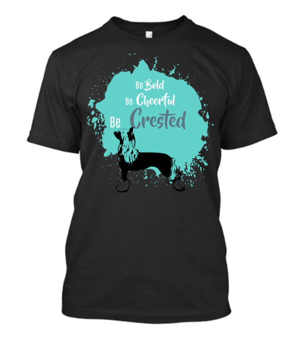 Be Bold Be Cheerful Be Crested With Silhouette On Blue Paint Splash T-Shirt