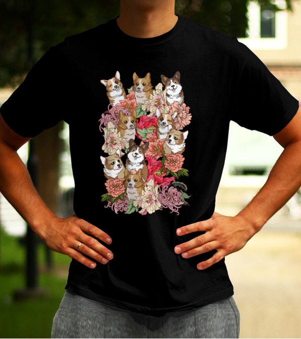 Because Corgi Surrounded By Colorful Floral Arrangement T-Shirt