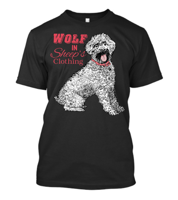 Wolf In Sheep's Clothing Fierce Poodle T-Shirt