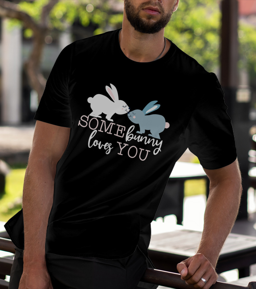 Some Bunny Loves You Rabbit Couple Easter T-Shirt