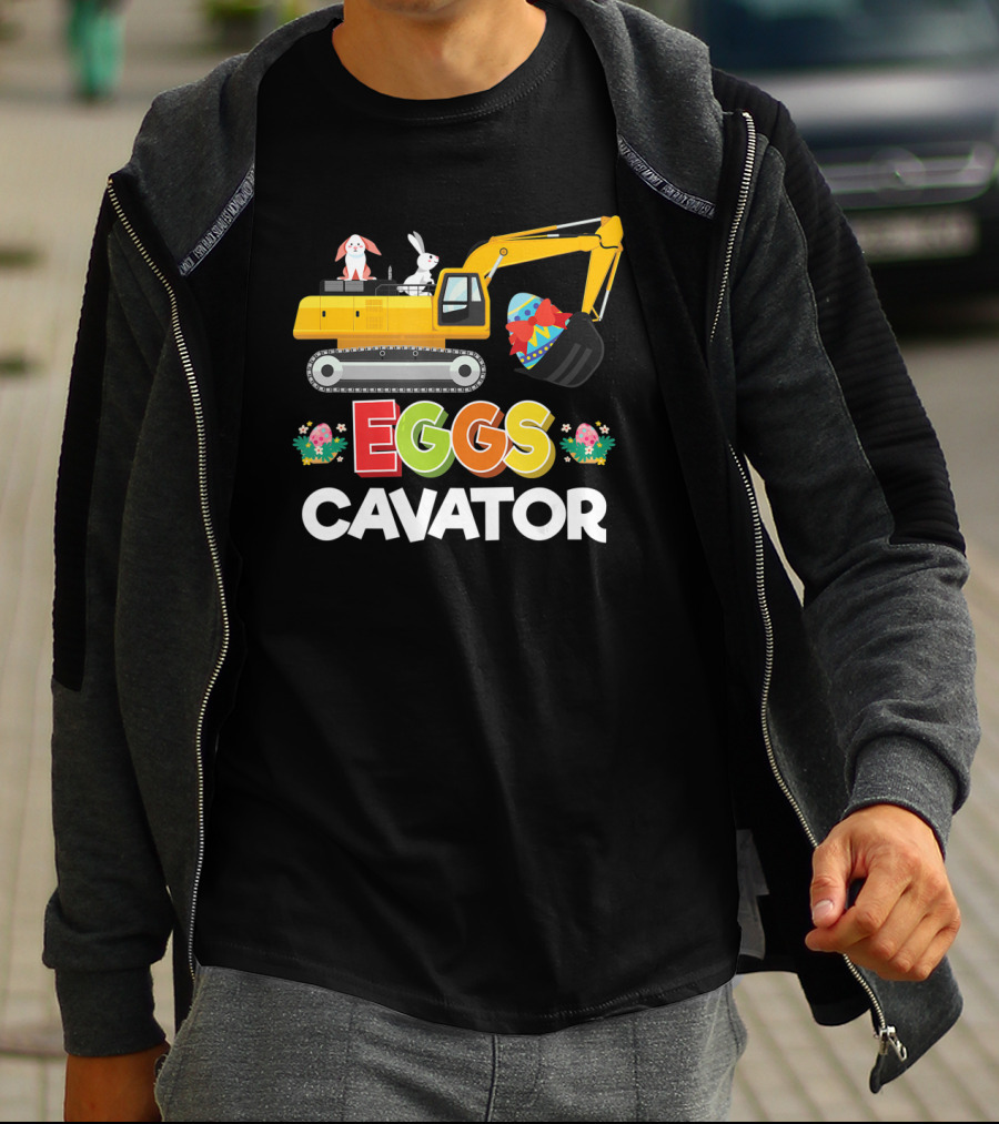 Easter Egg Hunt Toddlers Funny Eggs Cavator With Bunnies And Excavator T-Shirt