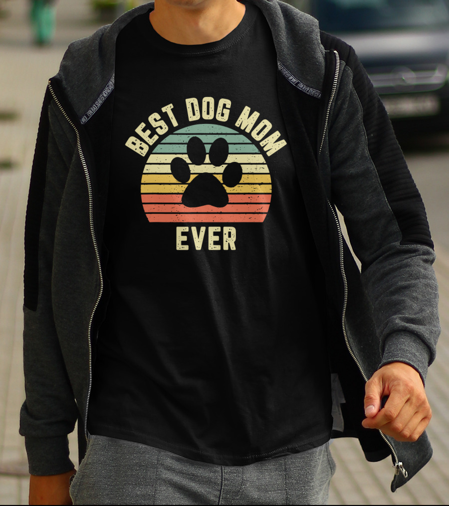 Best Dog Mom Ever Vintage Dog Mom Mother T-Shirt