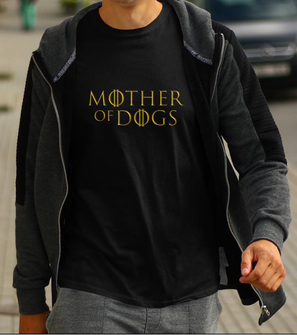 Mother Of Dogs Parody Inspired By Fantasy Series Iconic Font T-Shirt