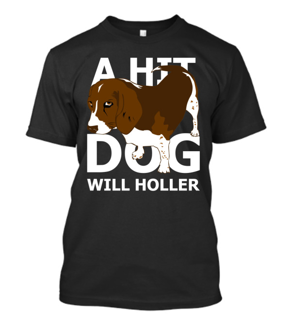 A Hit Dog Will Holler With Cartoon Basset Hound T-Shirt