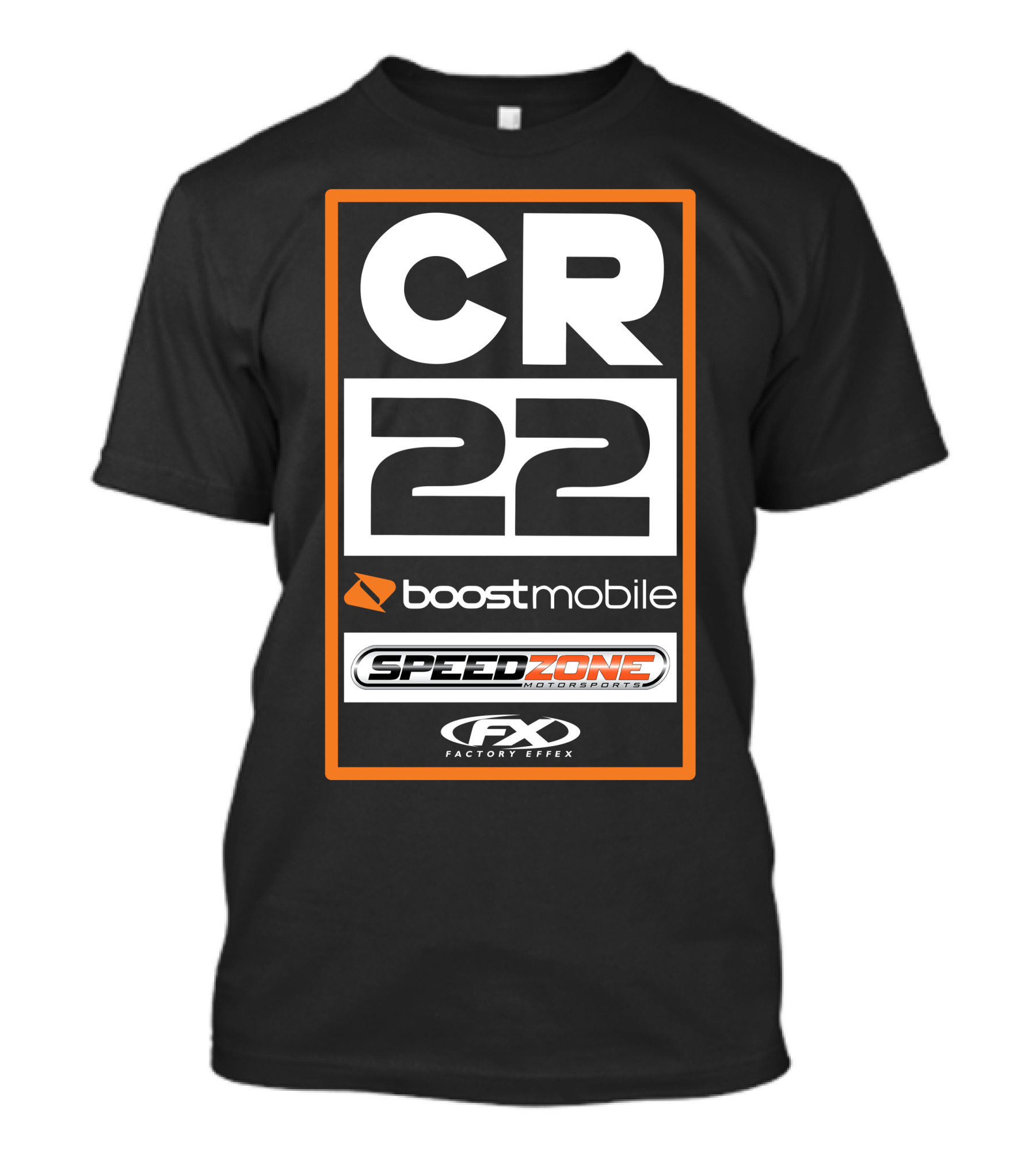 CR22 Boost Mobile Speed Zone FX Factory Effex T-Shirt