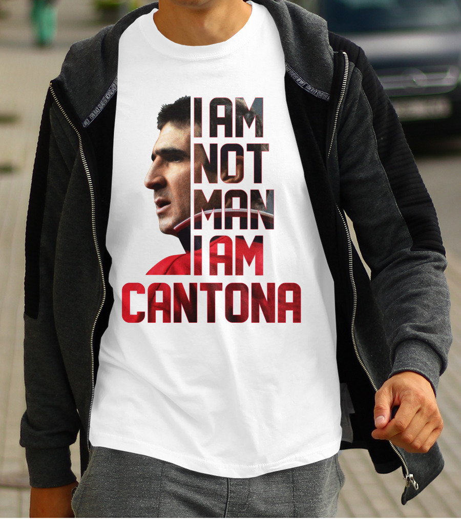 I AM NOT MAN I AM CANTONA Football Legend Iconic Image T-Shirt