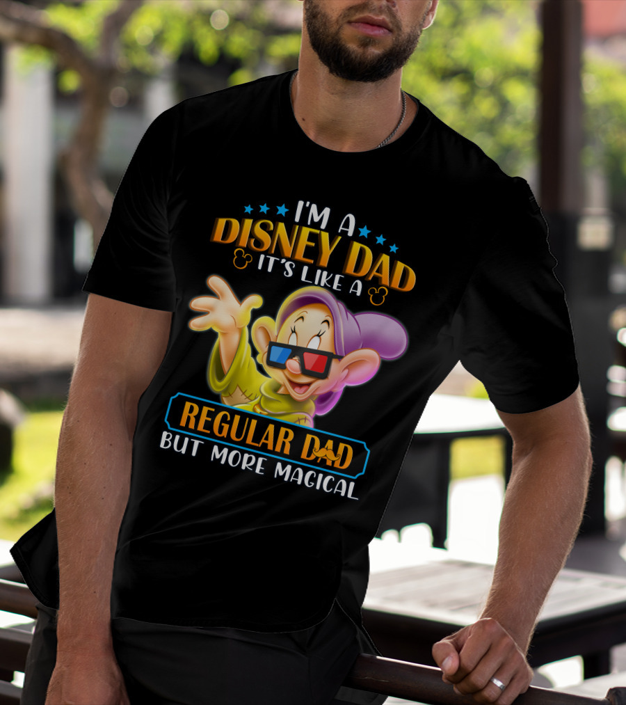 I'm A Disney Dad It's Like A Regular Dad But More Magical Dopey 3D Glasses T-Shirt