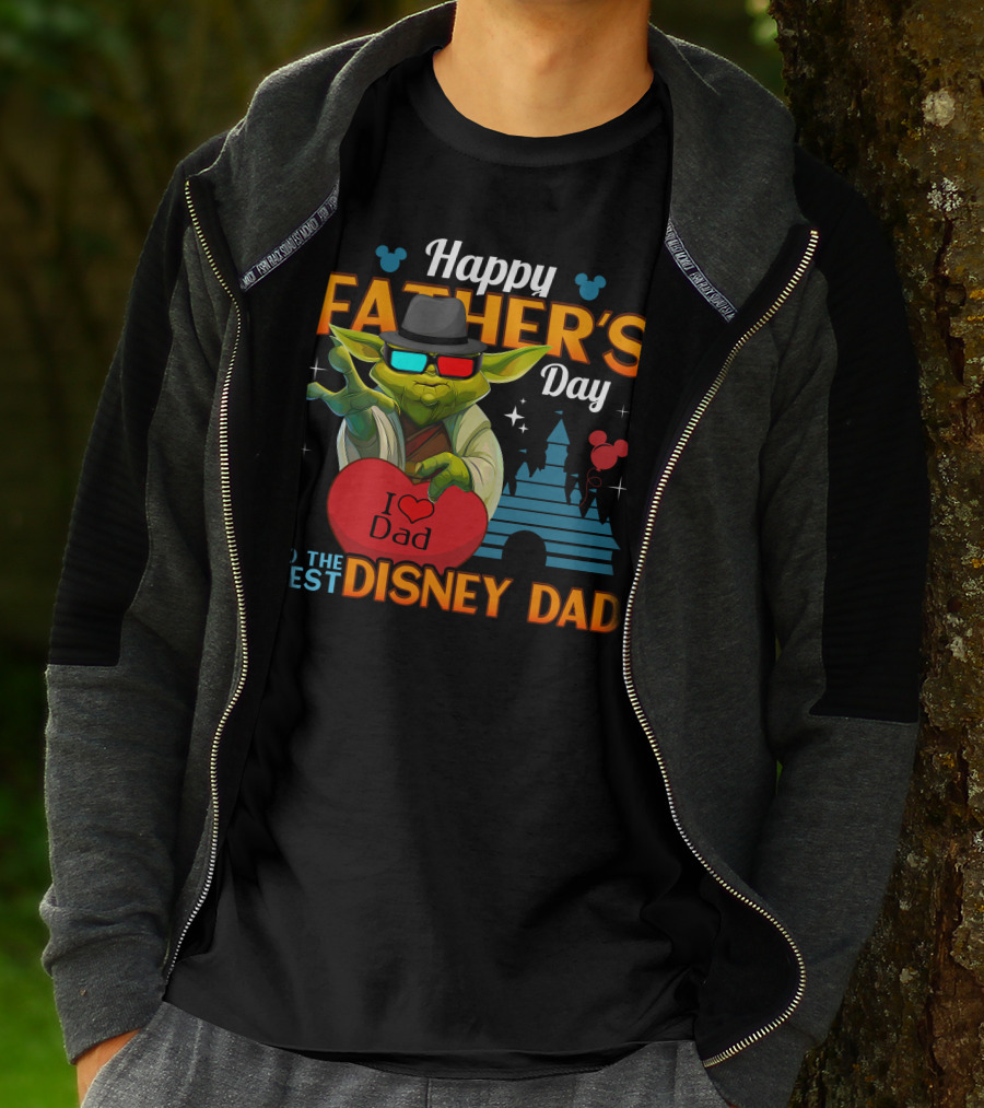 Happy Father's Day To The Best Disney Dad Yoda I Love Dad T-Shirt