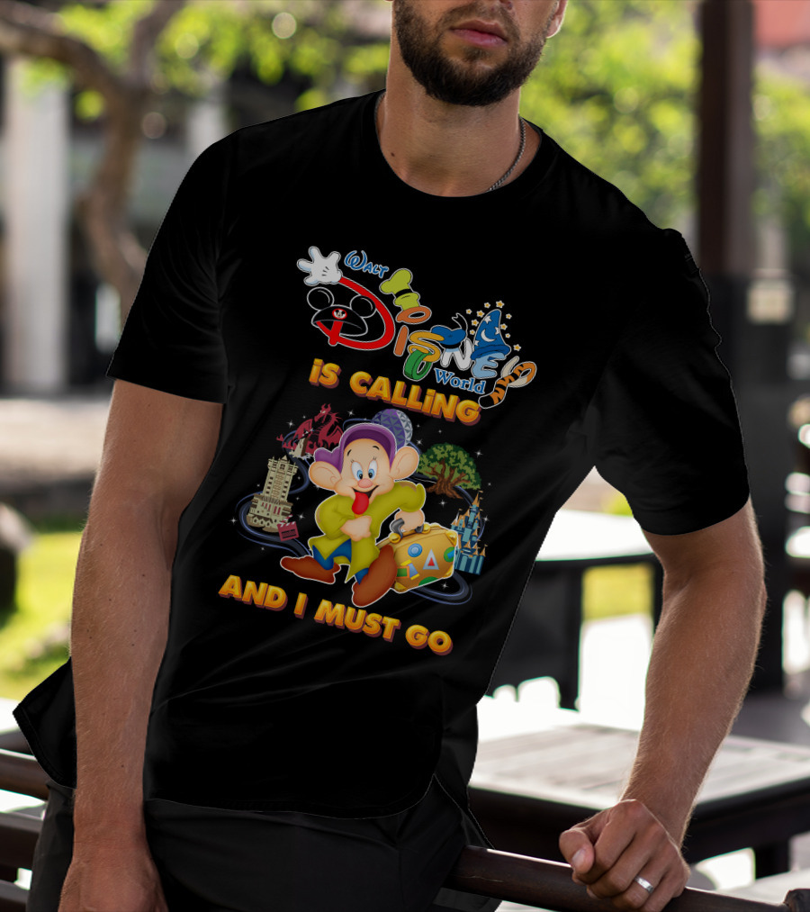 Walt Disney World Is Calling And I Must Go Dopey T-Shirt