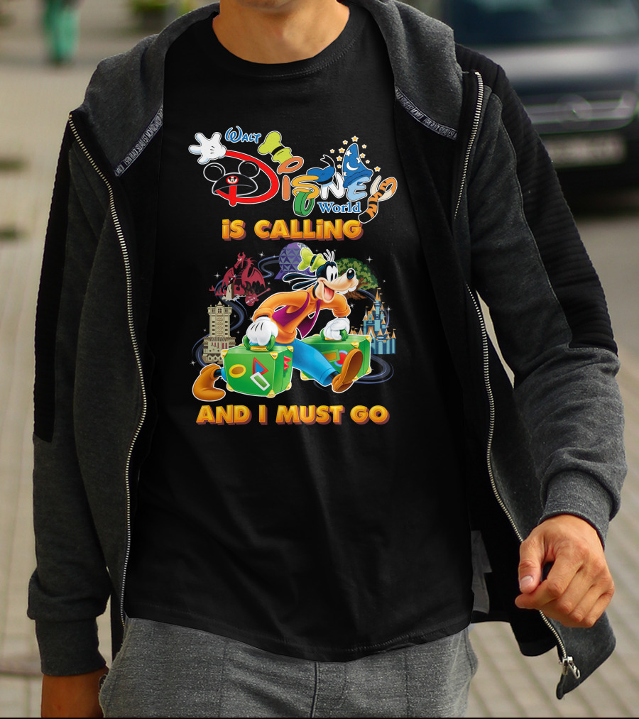 Walt Disney World Is Calling And I Must Go Goofy T-Shirt