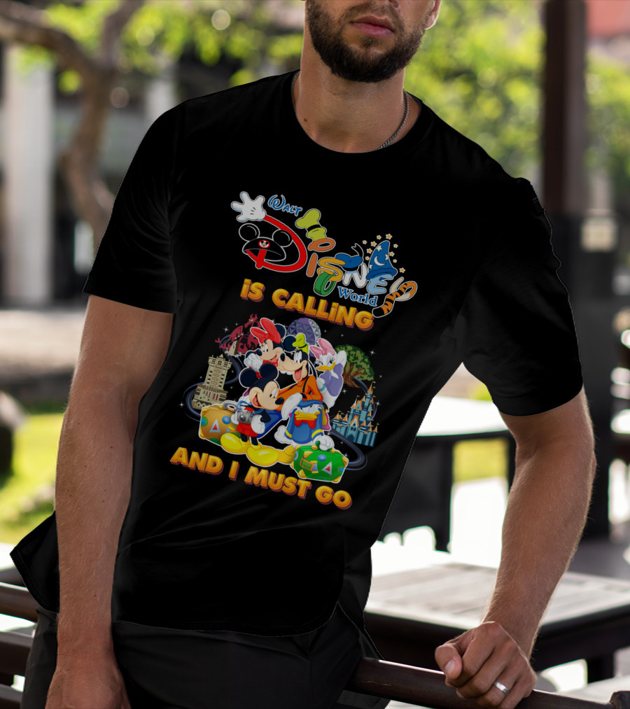 Walt Disney World Is Calling And I Must Go Mickey & Friends T-Shirt