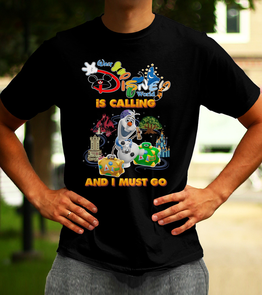Walt Disney World Is Calling And I Must Go Olaf T-Shirt