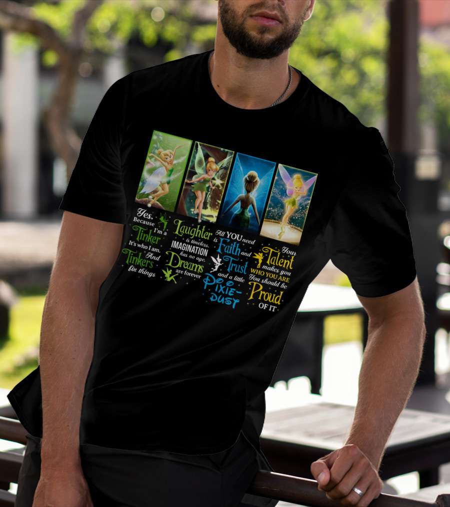 Yes Laughter Dreams Faith Trust Pixie Dust Talent Proud T-Shirt