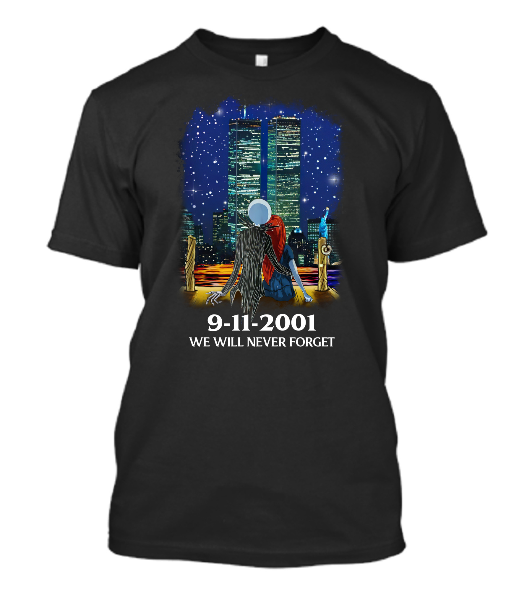 Jack & Sally 9-11-2001 We Will Never Forget T-Shirt